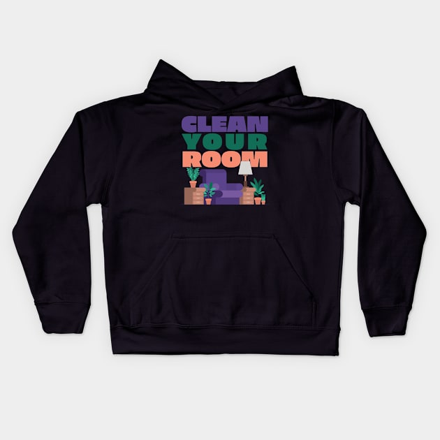 Clean Up Your Room - Jordan B. Peterson Fan Design Kids Hoodie by Ina